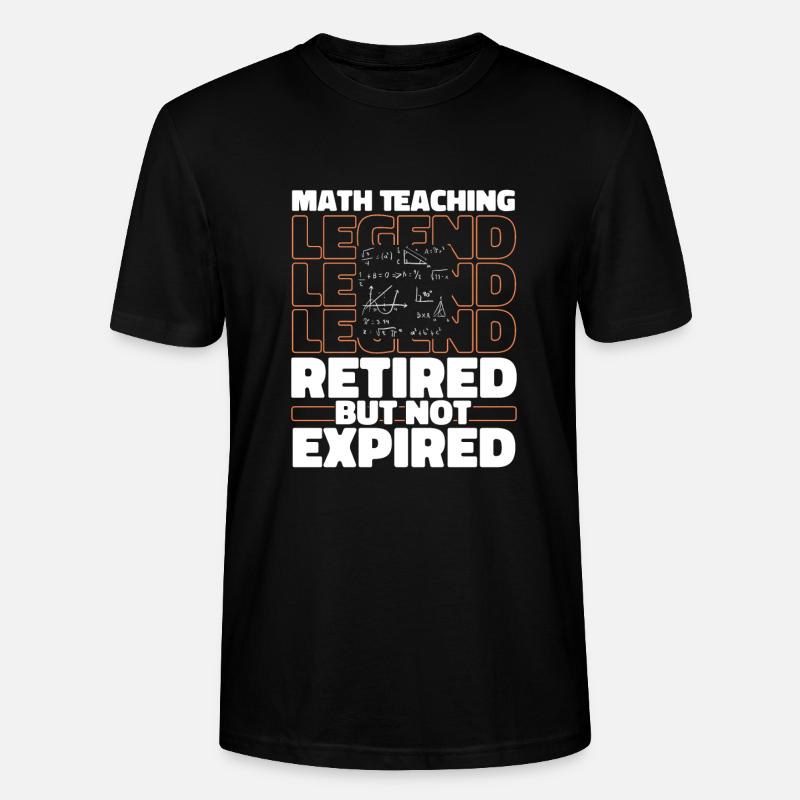 Math Mathematics Retiree - Stanley/Stella CRAFTER Unisex Organic T-Shirt - black
