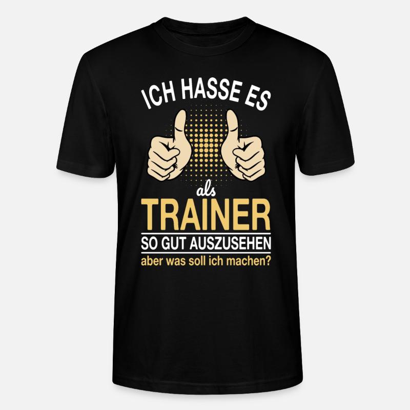 Trainer Spruch - Stanley/Stella Unisex Bio-T-Shirt CRAFTER - Schwarz