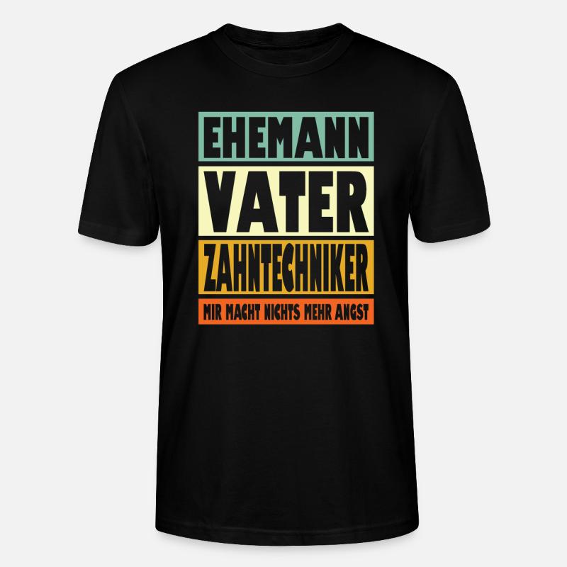 Zahntechniker Vater Ehemann Held - Stanley/Stella Unisex Bio-T-Shirt CRAFTER - Schwarz