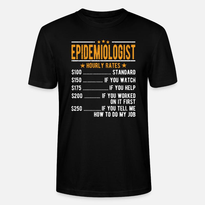 Épidémiologiste Salaire horaire - T-shirt bio CRAFTER Stanley Stella Unisexe - noir