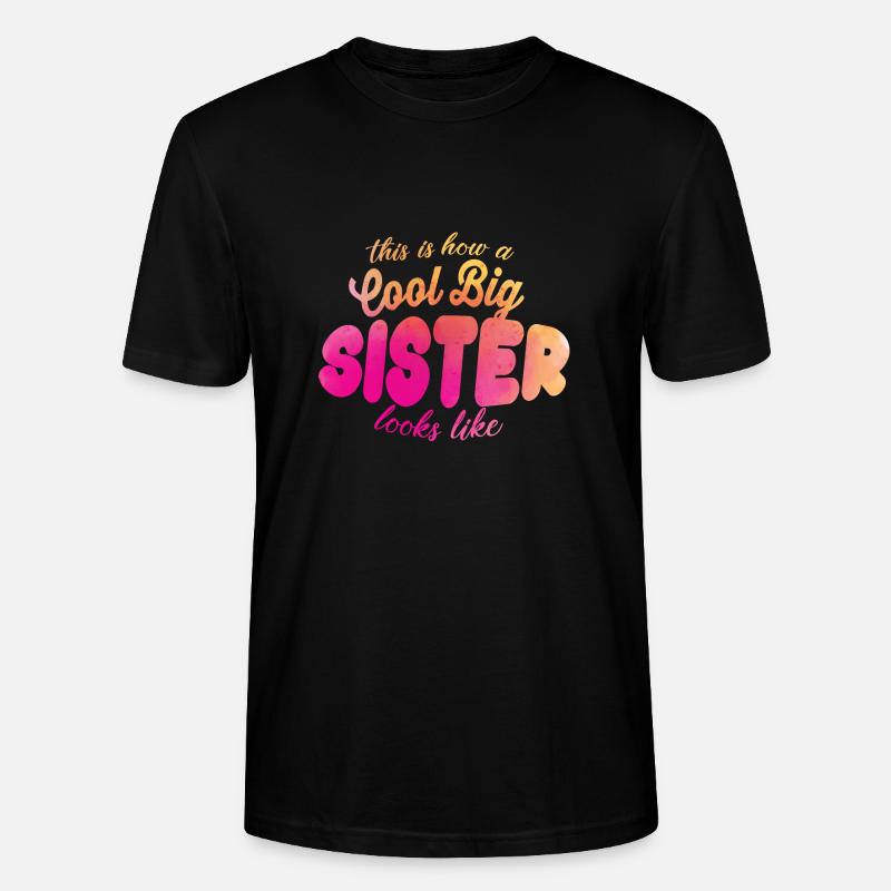 Große Schwester - Stanley/Stella Unisex Bio-T-Shirt CRAFTER - Schwarz