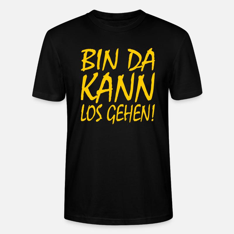 Bin da kann losgehen - Stanley/Stella Unisex Bio-T-Shirt CRAFTER - Schwarz