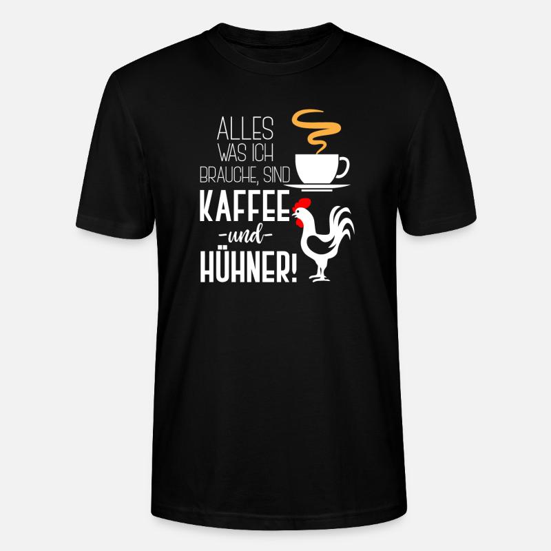 Kaffee und Hühner - Stanley/Stella Unisex Bio-T-Shirt CRAFTER - Schwarz
