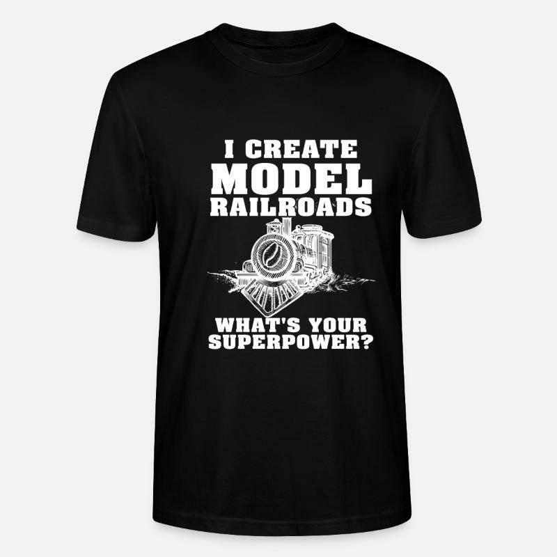 I Create Model Railroads Superpower - Stanley/Stella CRAFTER Unisex Organic T-Shirt - black