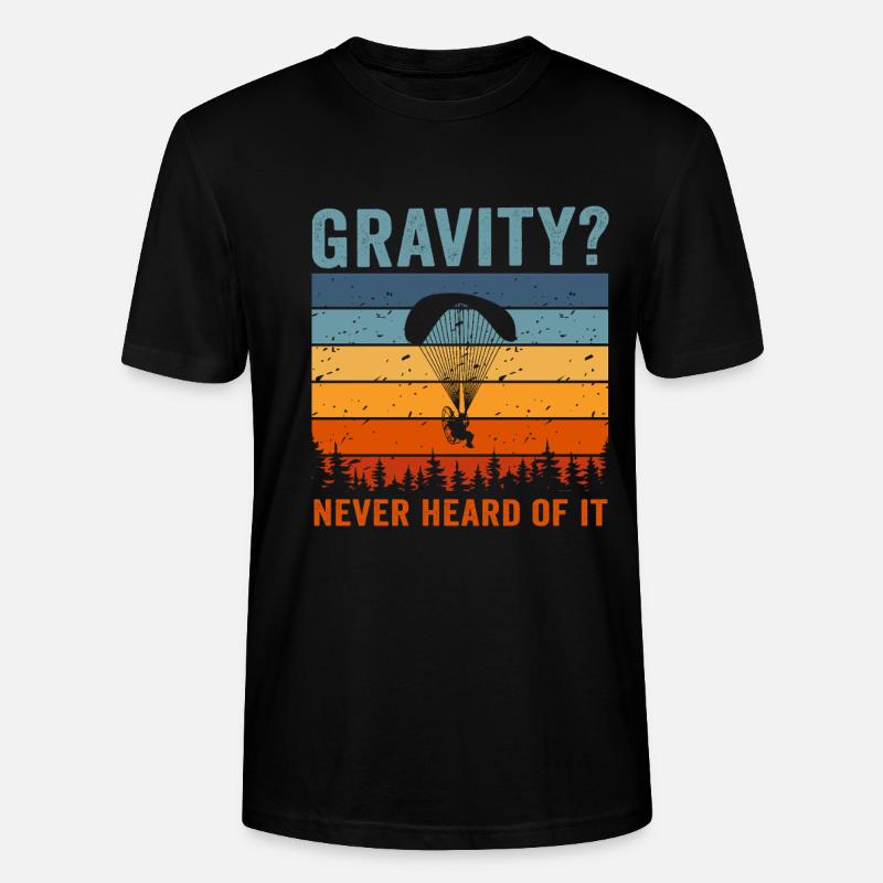 Hilarious Paramotor Gravity Meme - Stanley/Stella CRAFTER Unisex Organic T-Shirt - black