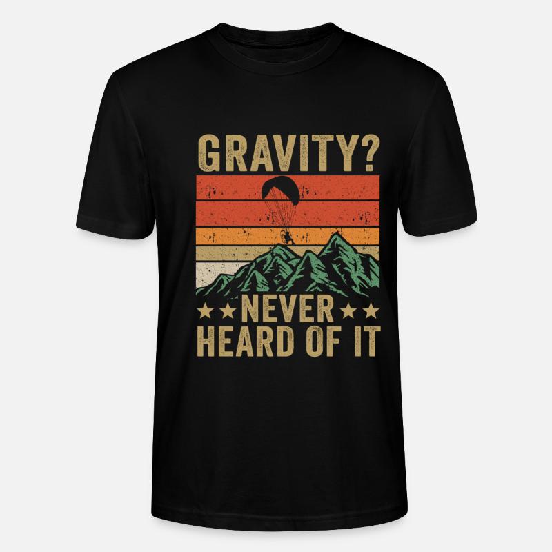 Hilarious Paramotor Gravity Meme - Stanley/Stella CRAFTER Unisex Organic T-Shirt - black