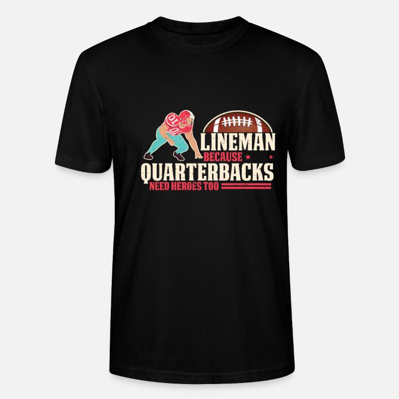 Lineman, weil Quarterbacks Helden brauchen - Stanley/Stella Unisex Bio-T-Shirt CRAFTER - Schwarz