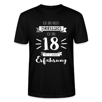 Ich bin nicht 30, ich bin 18 m 12 Jahren Erfahrung - Stanley/Stella Unisex Bio-T-Shirt CRAFTER - Schwarz - Vorne - Alina (178cm) & Michal (187cm)