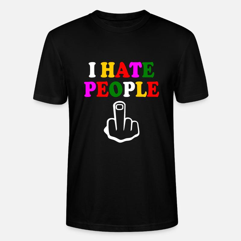 I hate people - Stanley/Stella Unisex Bio-T-Shirt CRAFTER - Schwarz