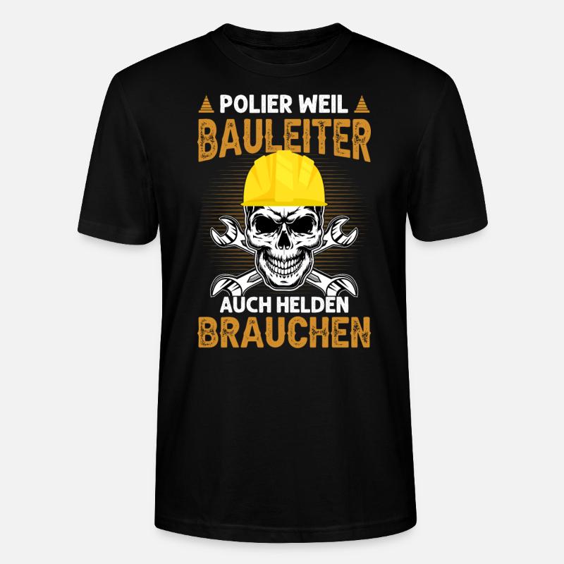 Polier Bauleiter Helden Geschenk - Stanley/Stella Unisex Bio-T-Shirt CRAFTER - Schwarz