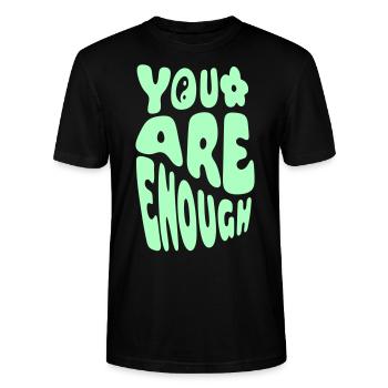You Are Enough - Stanley/Stella Unisex Bio-T-Shirt CRAFTER - Schwarz - Vorne - Alina (178cm) & Michal (187cm)