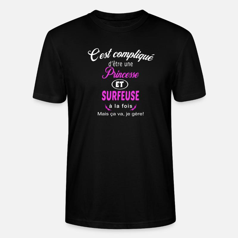 c'est compliqué princesse et surfeuse - T-shirt bio CRAFTER Stanley Stella Unisexe - noir