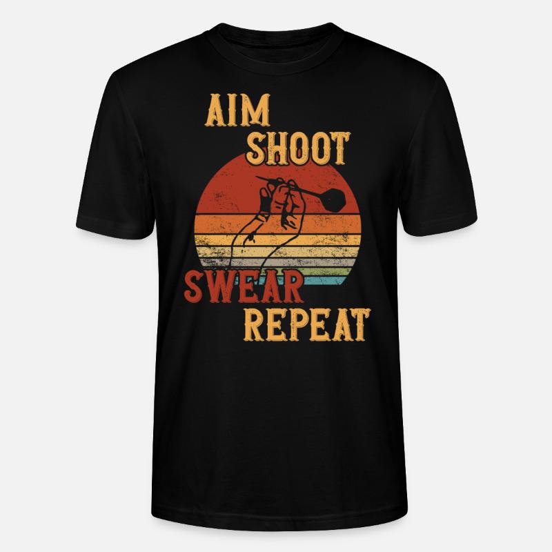 Aim Shoot Swear Repeat / Darts - Stanley/Stella Unisex Bio-T-Shirt CRAFTER - Schwarz