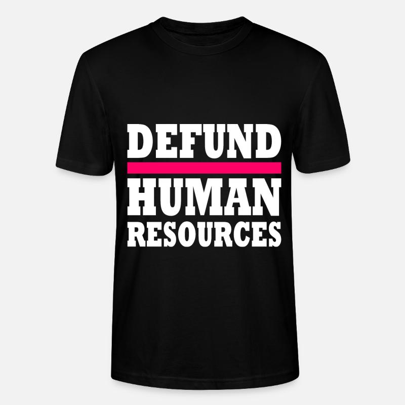 defund human resources - Stanley/Stella Unisex Bio-T-Shirt CRAFTER - Schwarz
