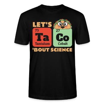 Chimie Humour Drôle École Let’s Taco Bout Science - T-shirt bio CRAFTER Stanley Stella Unisexe - noir - Devant - Alina (178cm) & Michal (187cm)