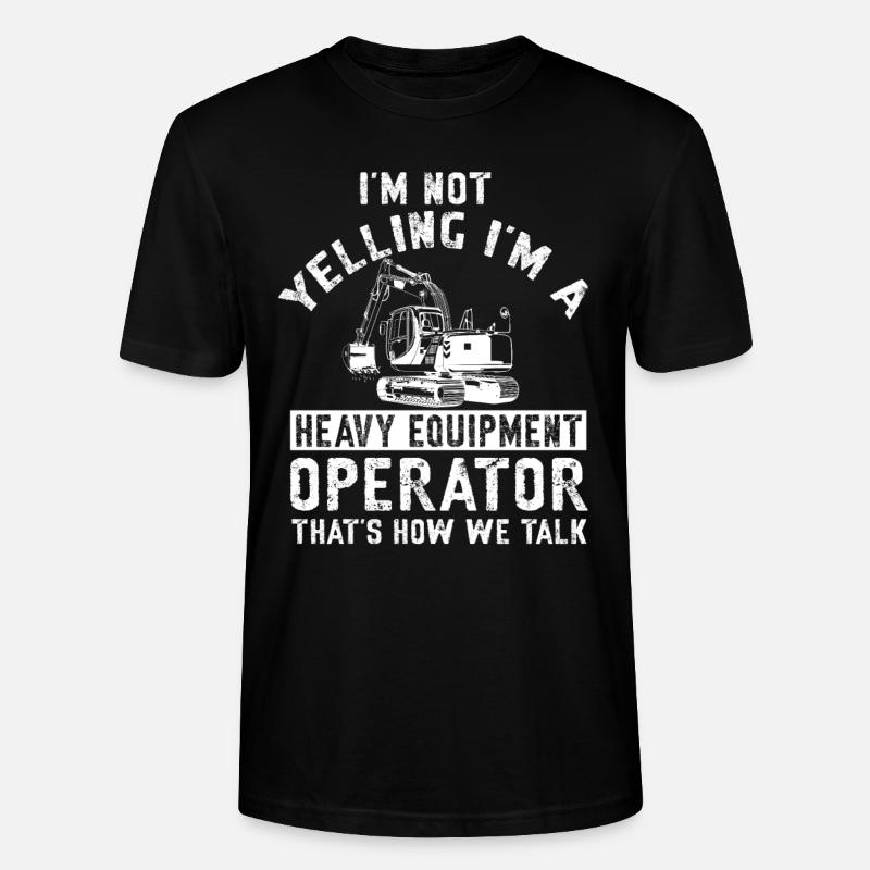 Lustiger Bagger Spruch für Baggerfahrer - Stanley/Stella Unisex Bio-T-Shirt CRAFTER - Schwarz
