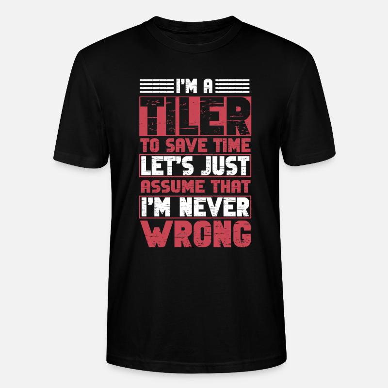 Lustiger Fliesenleger Spruch Handwerker - Stanley/Stella Unisex Bio-T-Shirt CRAFTER - Schwarz
