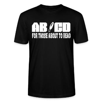 Schule Schüler Lehrer ABCD For Those About To Read - Stanley/Stella Unisex Bio-T-Shirt CRAFTER - Schwarz - Vorne - Alina (178cm) & Michal (187cm)