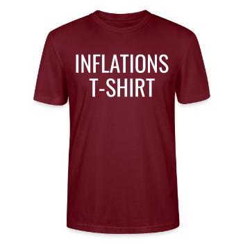 Inflation Spruch Humor - Stanley/Stella Unisex Bio-T-Shirt CRAFTER - Burgunderrot - Vorne - Alina (178cm) & Michal (187cm)