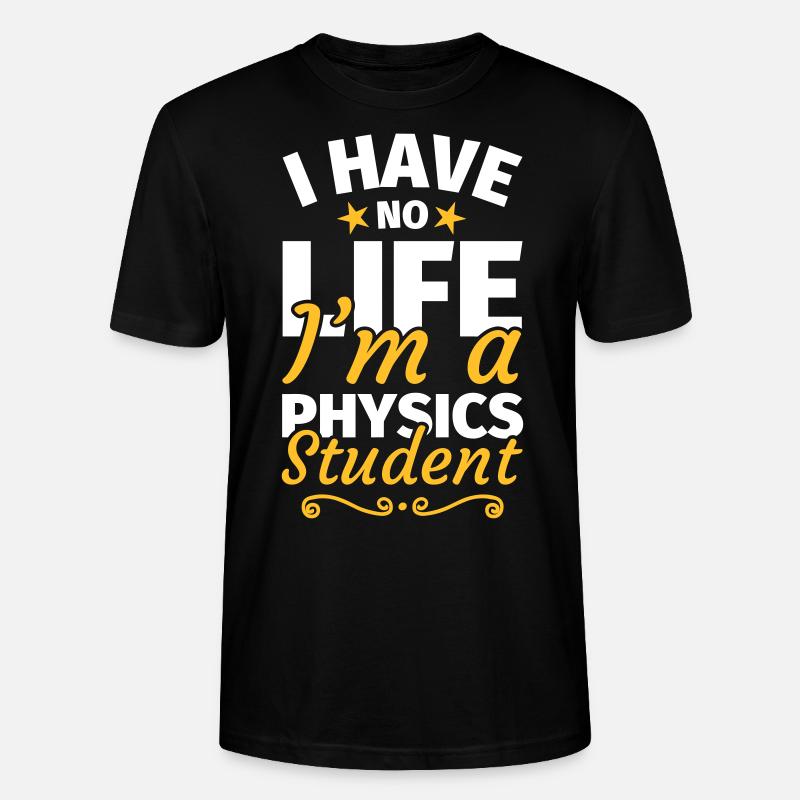 Physikstudent Physik Studium Physikstudium - Stanley/Stella Unisex Bio-T-Shirt CRAFTER - Schwarz