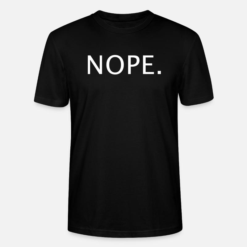 nope - Stanley/Stella Unisex Bio-T-Shirt CRAFTER - Schwarz