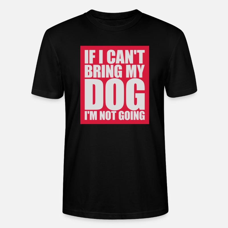 Citation Apportez mon chien - T-shirt bio CRAFTER Stanley Stella Unisexe - noir