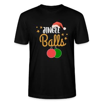 Weihnachten Männer Humor Lustig Jingle Balls - Stanley/Stella Unisex Bio-T-Shirt CRAFTER - Schwarz - Vorne - Alina (178cm) & Michal (187cm)