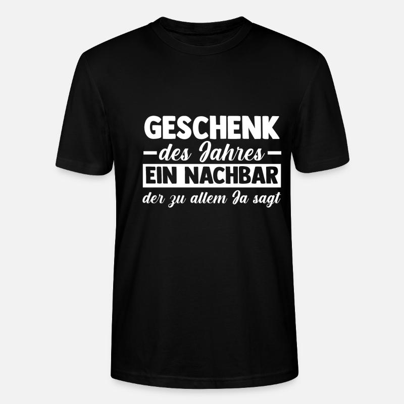 Nachbarschaft Bester Nachbar - Stanley/Stella Unisex Bio-T-Shirt CRAFTER - Schwarz