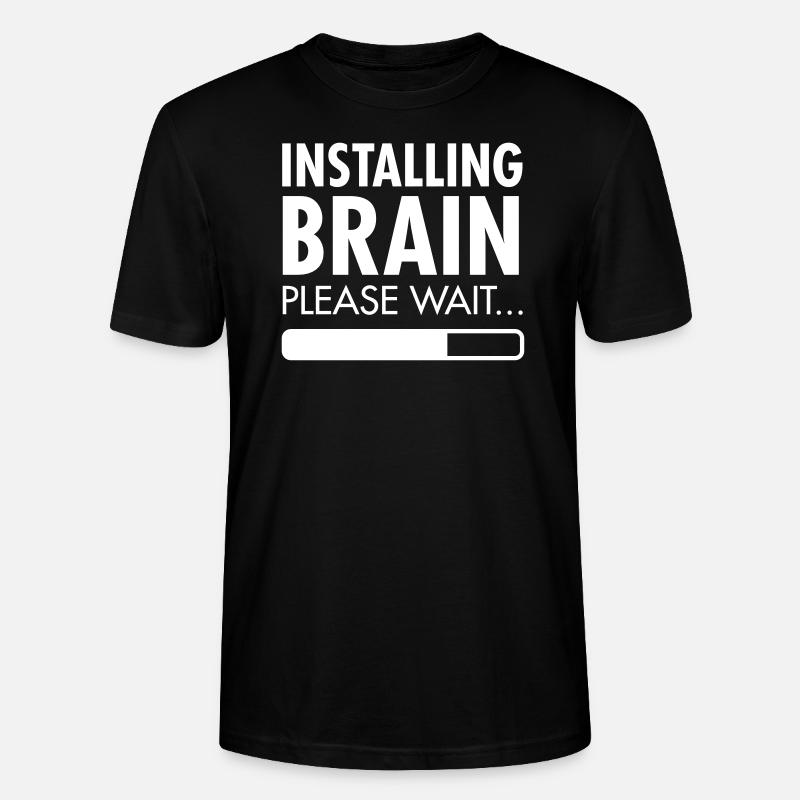 Installing Brain - Stanley/Stella Unisex Bio-T-Shirt CRAFTER - Schwarz