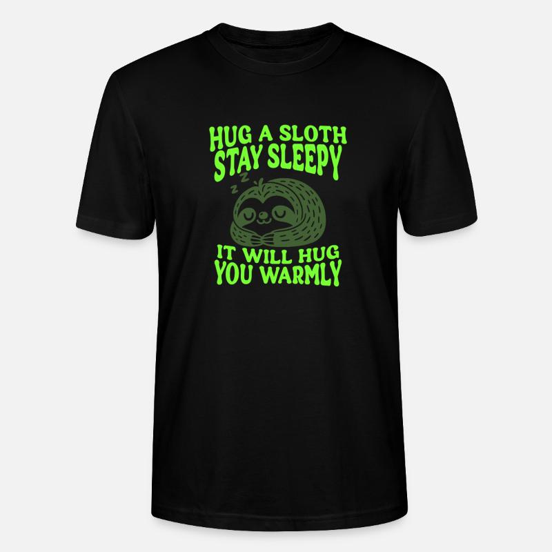 Hug a Sloth - Cute Sloth - Stanley/Stella CRAFTER Unisex Organic T-Shirt - black