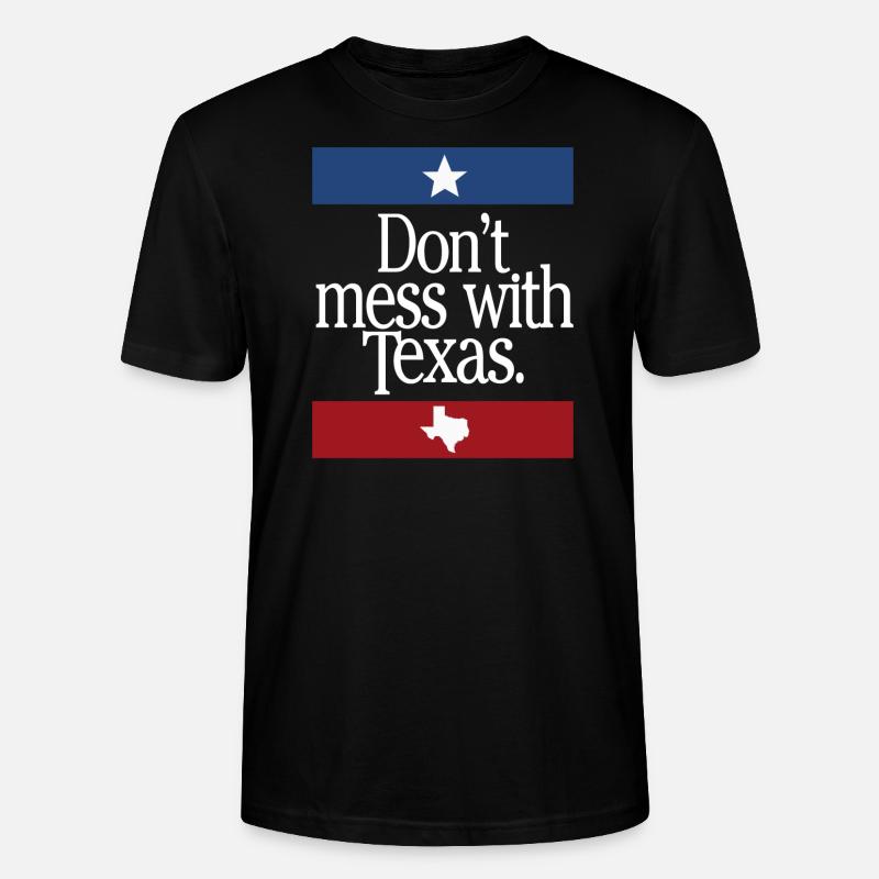 Don't Mess With Texas - Stanley/Stella Unisex Bio-T-Shirt CRAFTER - Schwarz