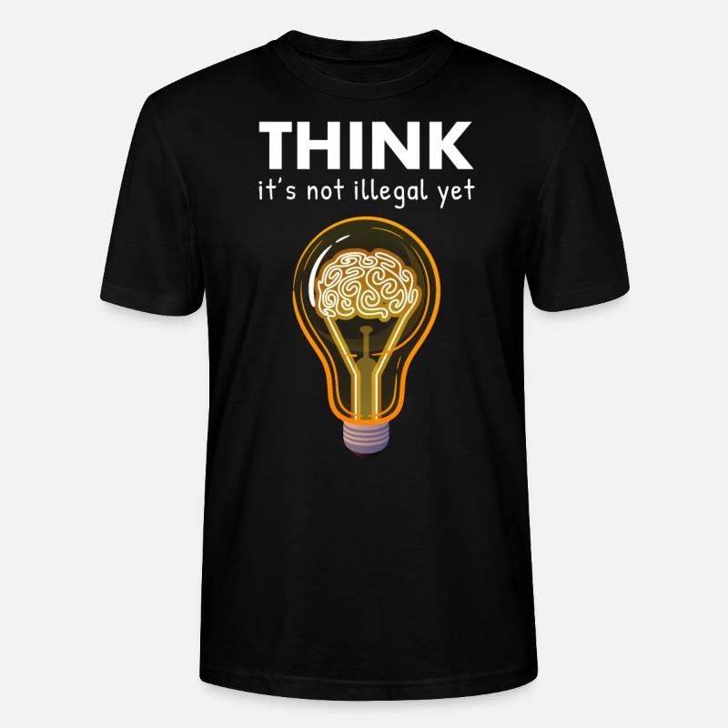 Pensez que ce n’est pas encore illégal - T-shirt bio CRAFTER Stanley Stella Unisexe - noir