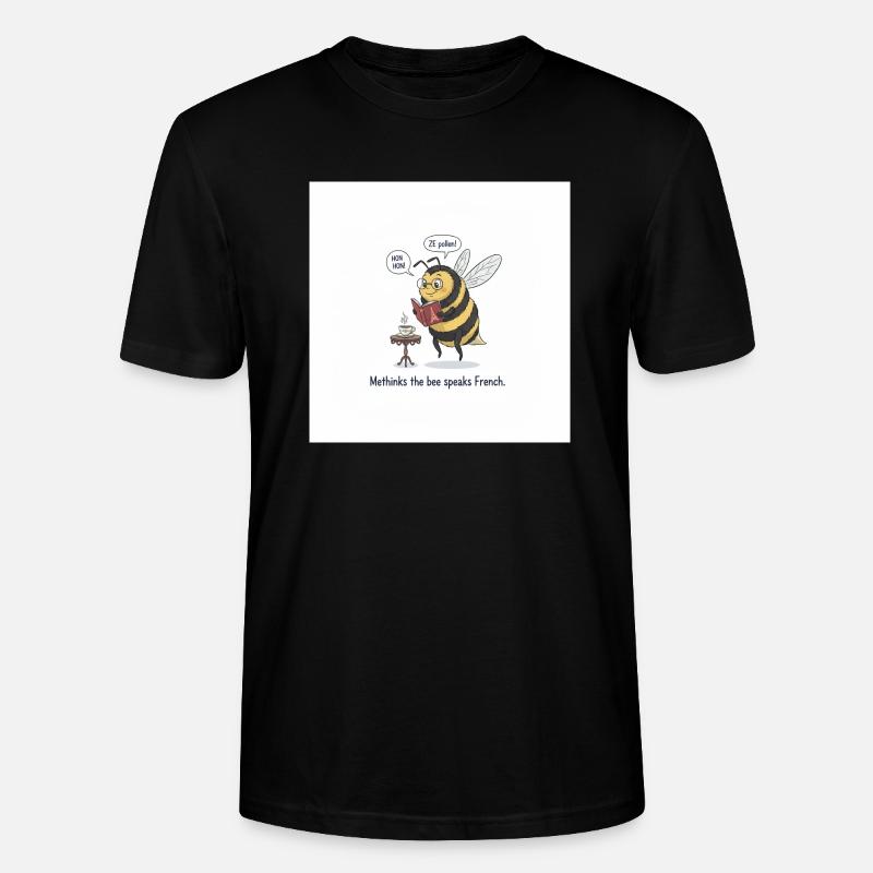 Bee apprend le français : Méthinks - T-shirt bio CRAFTER Stanley Stella Unisexe - noir