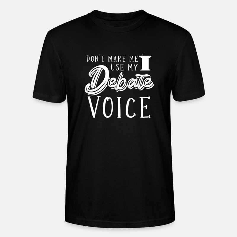 Debating Debate Arguing - Stanley/Stella CRAFTER Unisex Organic T-Shirt - black