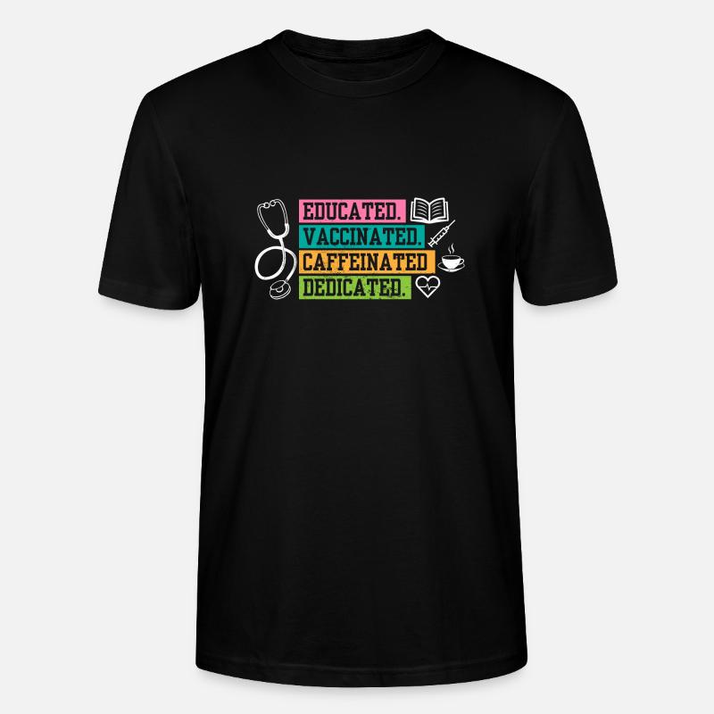 Caffeine Lover Educated Vaccinated Caffeinated - Stanley/Stella CRAFTER Unisex Organic T-Shirt - black
