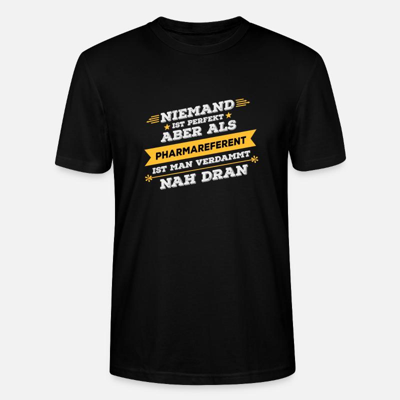 Pharmareferent Beruf Geschenk - Stanley/Stella Unisex Bio-T-Shirt CRAFTER - Schwarz
