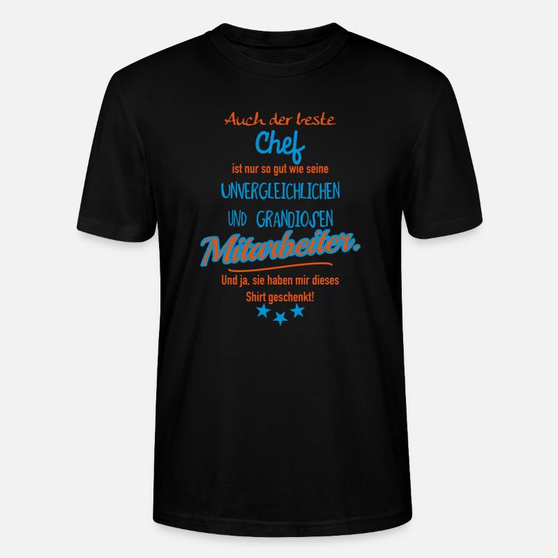 bester Chef grandiose Mitarbeiter - Stanley/Stella Unisex Bio-T-Shirt CRAFTER - Schwarz