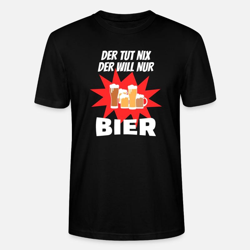 Bier Der tut nix der Will nur Bier w - Stanley/Stella Unisex Bio-T-Shirt CRAFTER - Schwarz