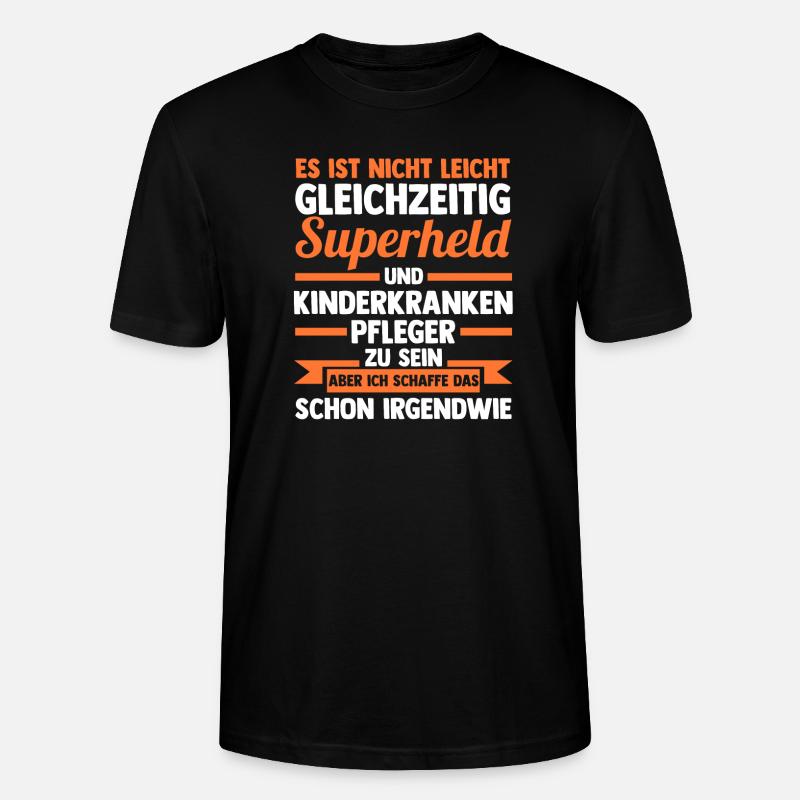 Pfleger Pflegekraft Kinderkrankenpfleger - Stanley/Stella Unisex Bio-T-Shirt CRAFTER - Schwarz