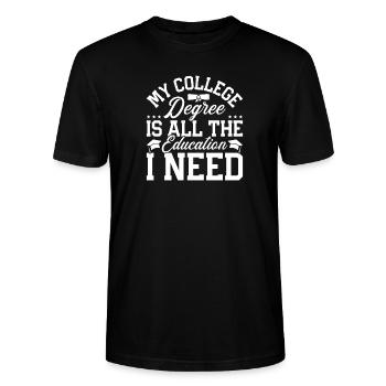 College Degree Graduate Him Her Boys Girl - Stanley/Stella CRAFTER Unisex Organic T-Shirt - black - Front - Alina (178cm) & Michal (187cm)