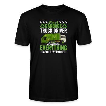 I am a garbage dump garbage truck driver who - Stanley/Stella CRAFTER Unisex Organic T-Shirt - black - Front - Alina (178cm) & Michal (187cm)