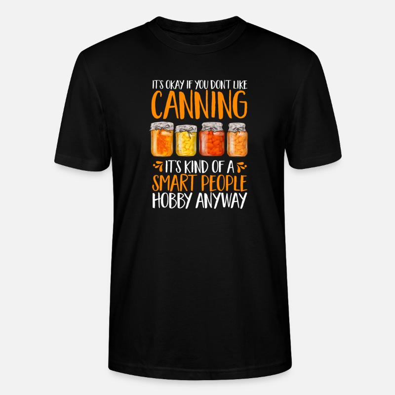 Einmachen Einkochen Lebensmitteln Konservieren - Stanley/Stella Unisex Bio-T-Shirt CRAFTER - Schwarz