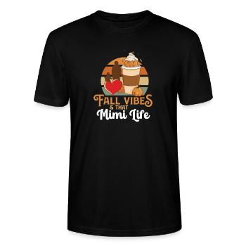 Fall Vibes That Mimi Life Proud Mom Best Wife - Stanley/Stella Unisex Bio-T-Shirt CRAFTER - Schwarz - Vorne - Alina (178cm) & Michal (187cm)