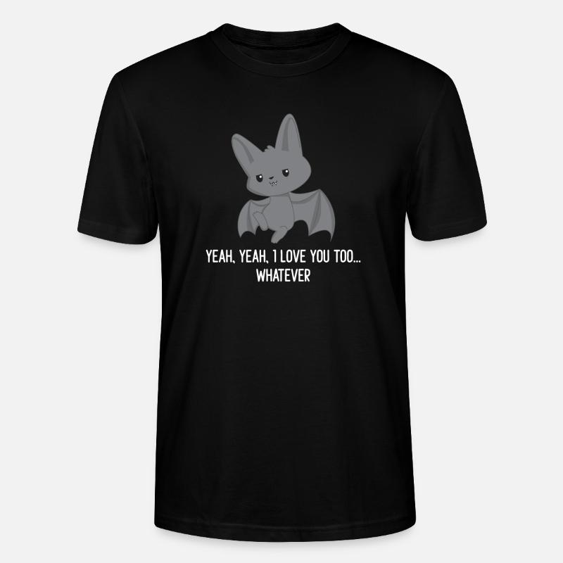 Bat - Bat T-Shirt - Sarcasm - Stanley/Stella CRAFTER Unisex Organic T-Shirt - black