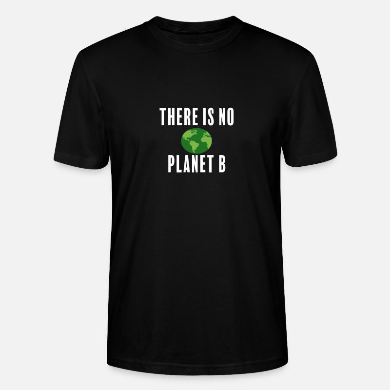 There is no Planet B - Stanley/Stella Unisex Bio-T-Shirt CRAFTER - Schwarz
