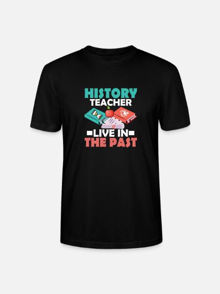 HIstory Teacher Live in The Past Education Profes - Maglietta unisex ecologica CRAFTER di Stanley/Stella - nero