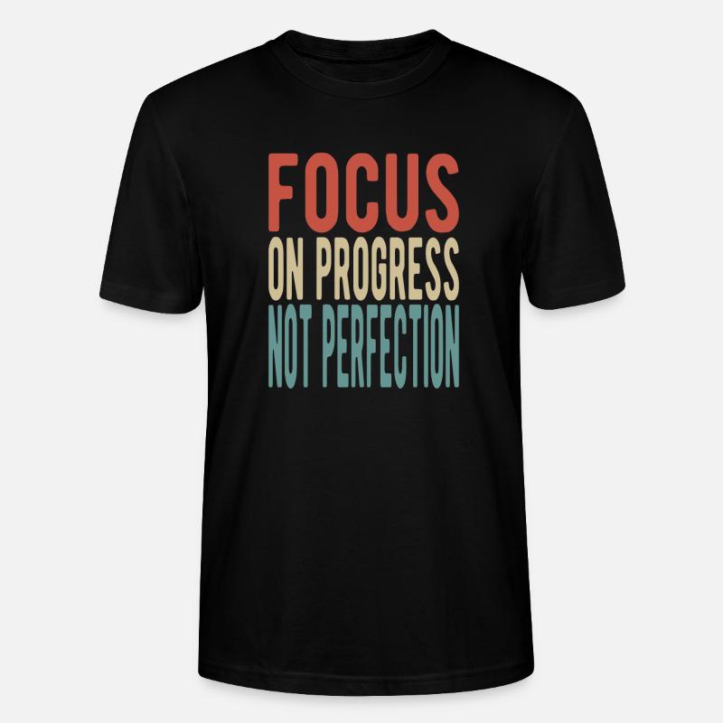 Focus on progress, not perfection - Stanley/Stella Unisex Bio-T-Shirt CRAFTER - Schwarz