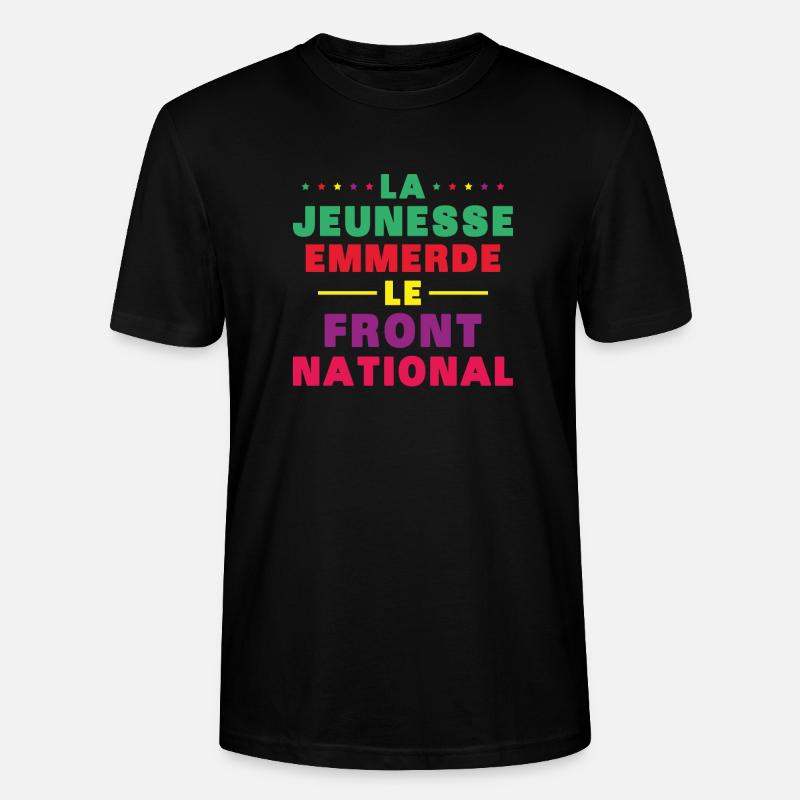 Scheiß auf die Front National - Stanley/Stella Unisex Bio-T-Shirt CRAFTER - Schwarz