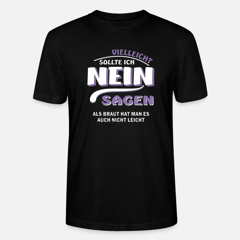 DITES PAS DE MARIÉE - T-shirt bio CRAFTER Stanley Stella Unisexe - noir