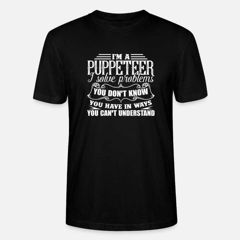 Puppeteer Solves Problems - Stanley/Stella CRAFTER Unisex Organic T-Shirt - black